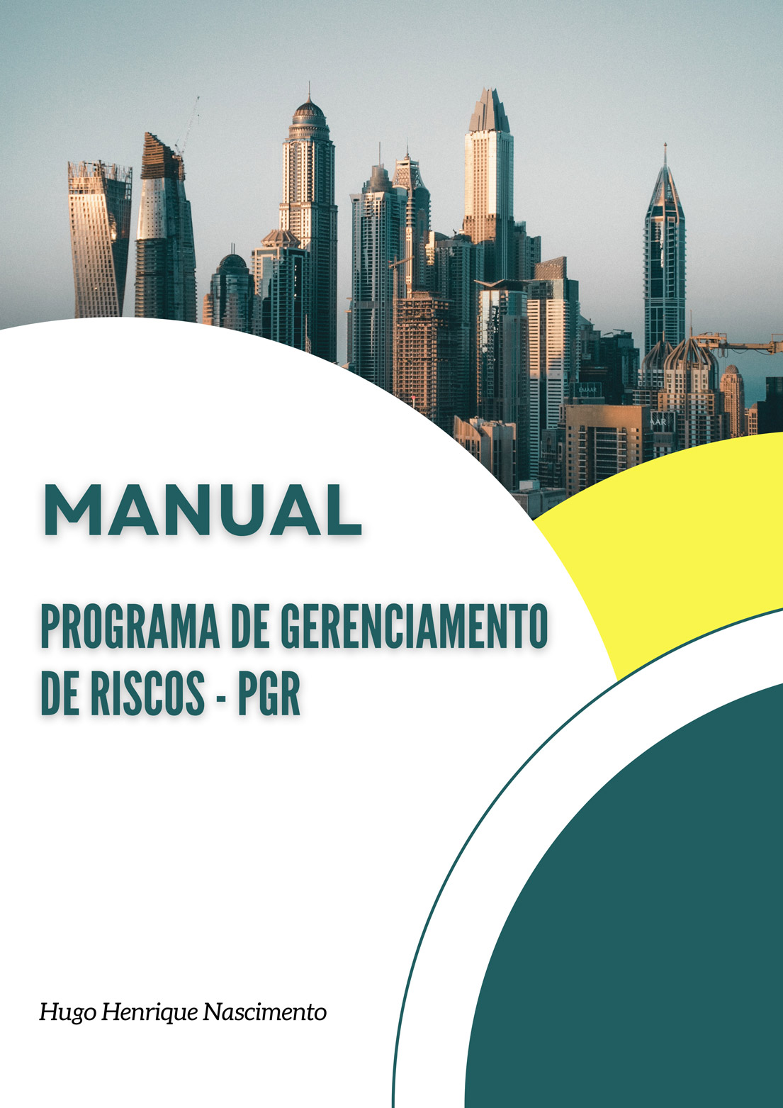 Ebook - MANUAL DO PROGRAMA DE GERENCIAMENTO DE RISCOS - PGR